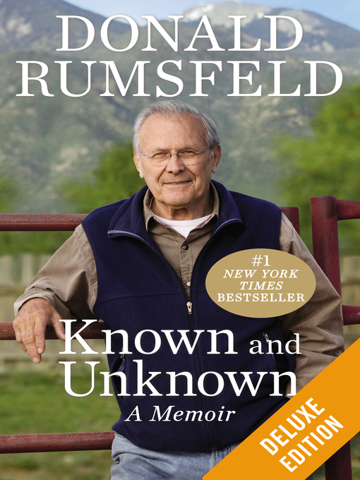 Title details for Known and Unknown (Enriched Edition) by Donald Rumsfeld - Available